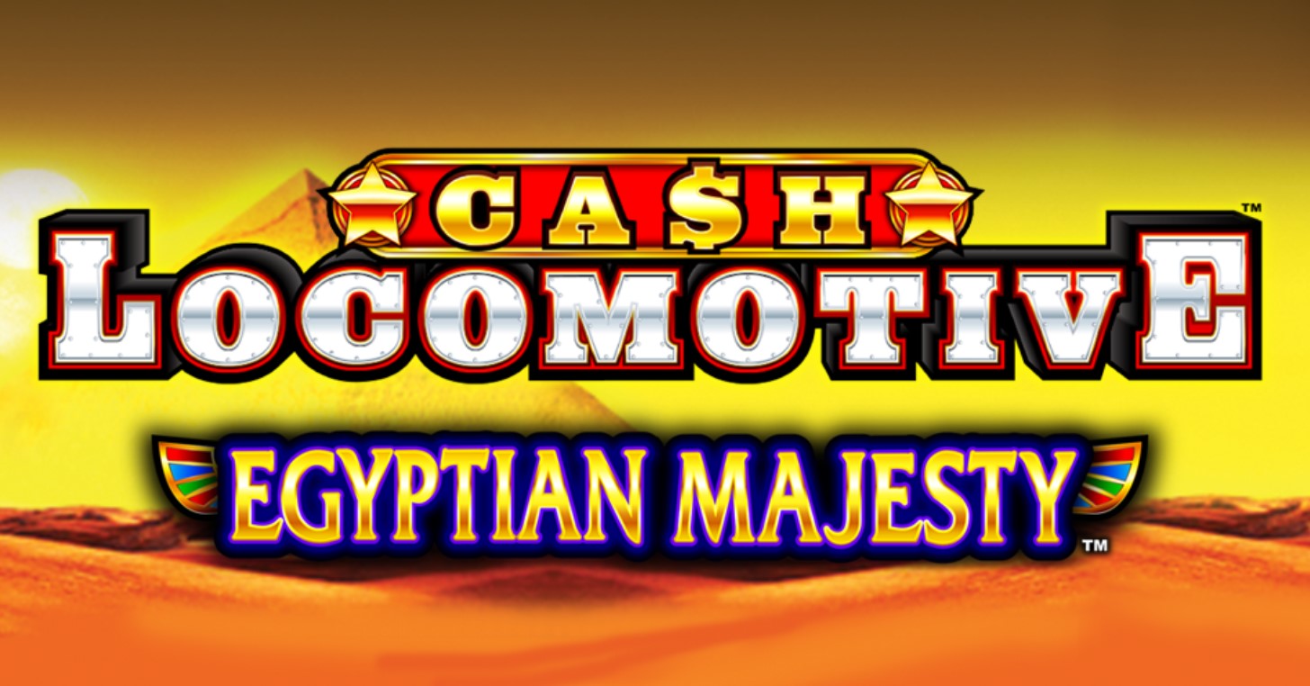 Cash Locomotive: Egyptian Majesty